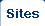 Sites